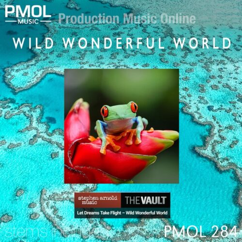 Wild Wonderful World – PMOL
